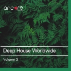 Deep House Worldwide Vol.3