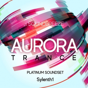 AURORA Trance For Sylenth1